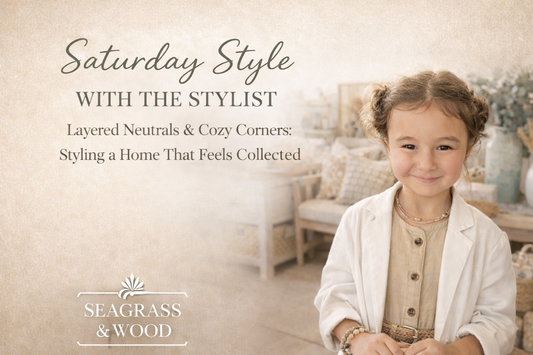 Layered Neutrals & Cozy Corners: Styling a Home That Feels Collected