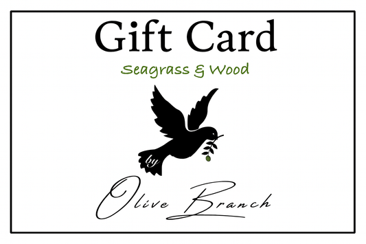 Seagrass & Wood by Olive Branch gift card
